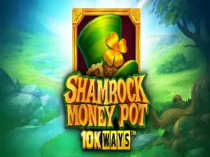 Shamrock Money Pot - Siêu Game Nổ Hũ Đỉnh Cao Tại Khu Vực 